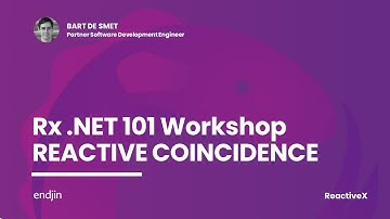 Rx .NET Workshop: 07 Reactive Coincidence