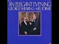 George Shearing & Mel Tormé. I'll Be Seeing You