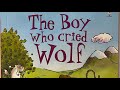 The Boy Who Cried Wolf Read Aloud Bedtime Story In An English Accent The Boy Who Cried Wolf Read Aloud Bedtime Story In An English Accent