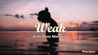 Weak - Ruth Anna Mendoza (Song Cover) | HomeLyrics Channel