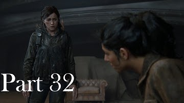 The Last of Us 2 100% Platinum Walkthrough PS4 Pro - Grounded (Weapons Glitch) - Part 32