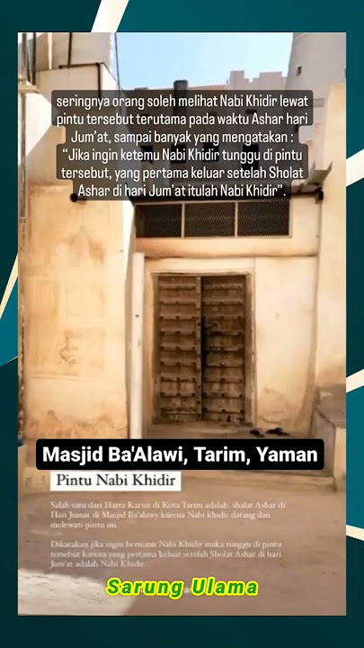 Pintu Nabi Khidir Tarim #shorts #shortvideo #nahdlatululama
