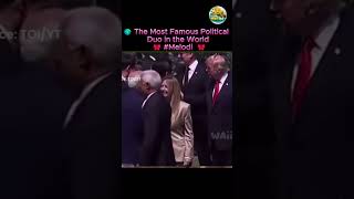 🌍 The Most Famous Political Duo in the World ❤️ #Melodi"