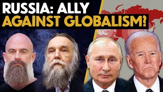 Is Russia America's ENEMY Or An ALLY Against GLOBALISM