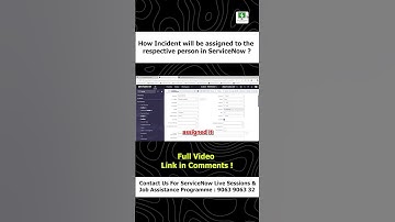 How Incident will be assigned to the respective person in ServiceNow? - by Nani Reddy