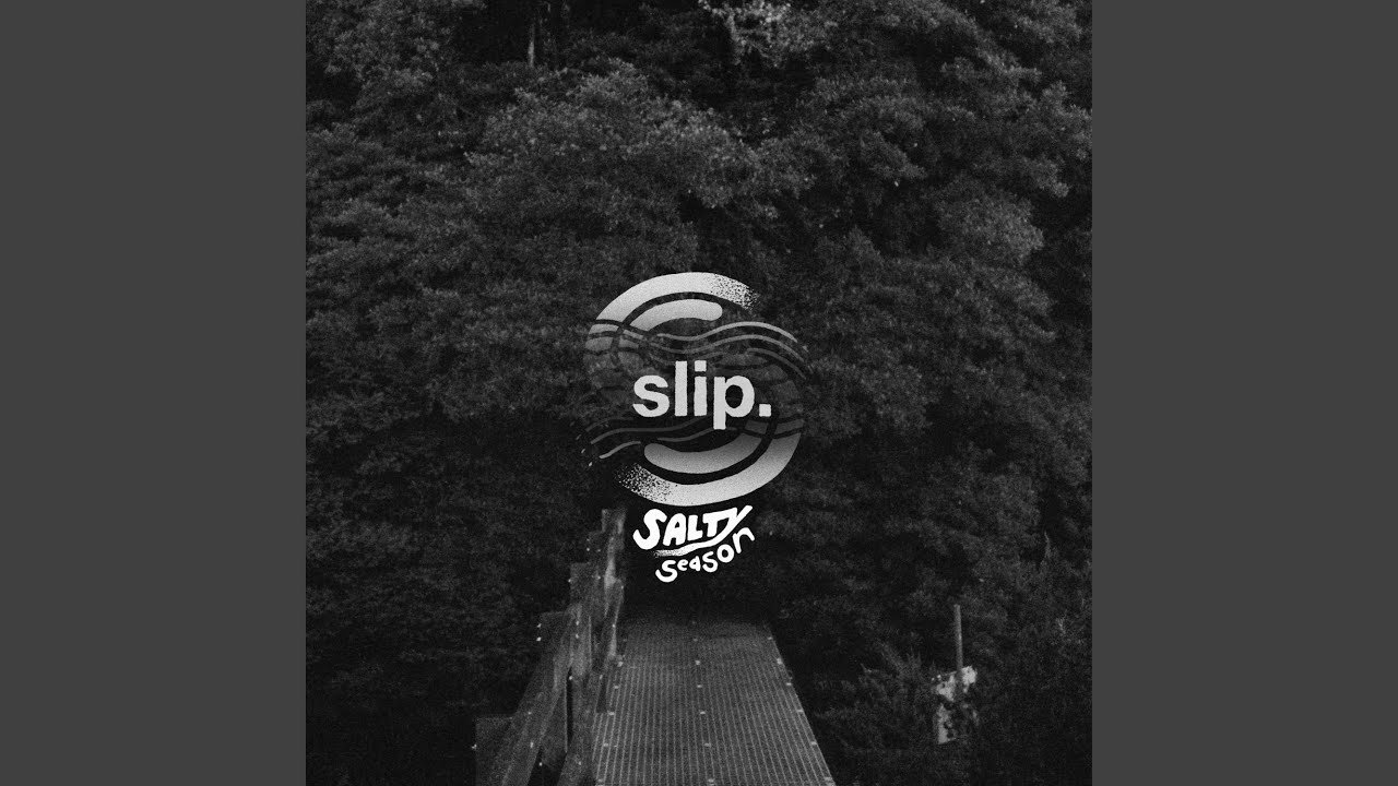 Watch Slip on YouTube Watch Slip on YouTube