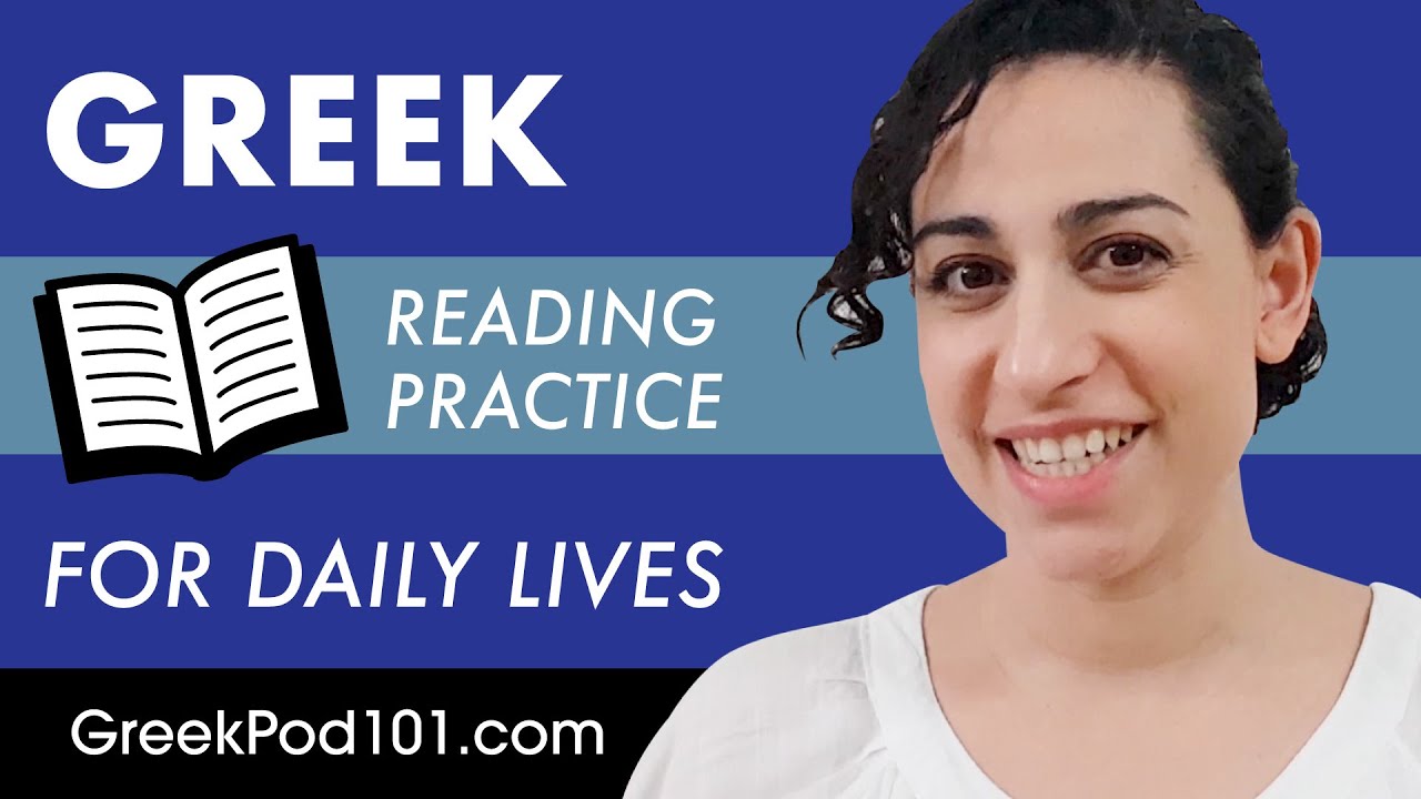 Greek Reading Practice for ALL Learners Greek for Daily Life YouTube