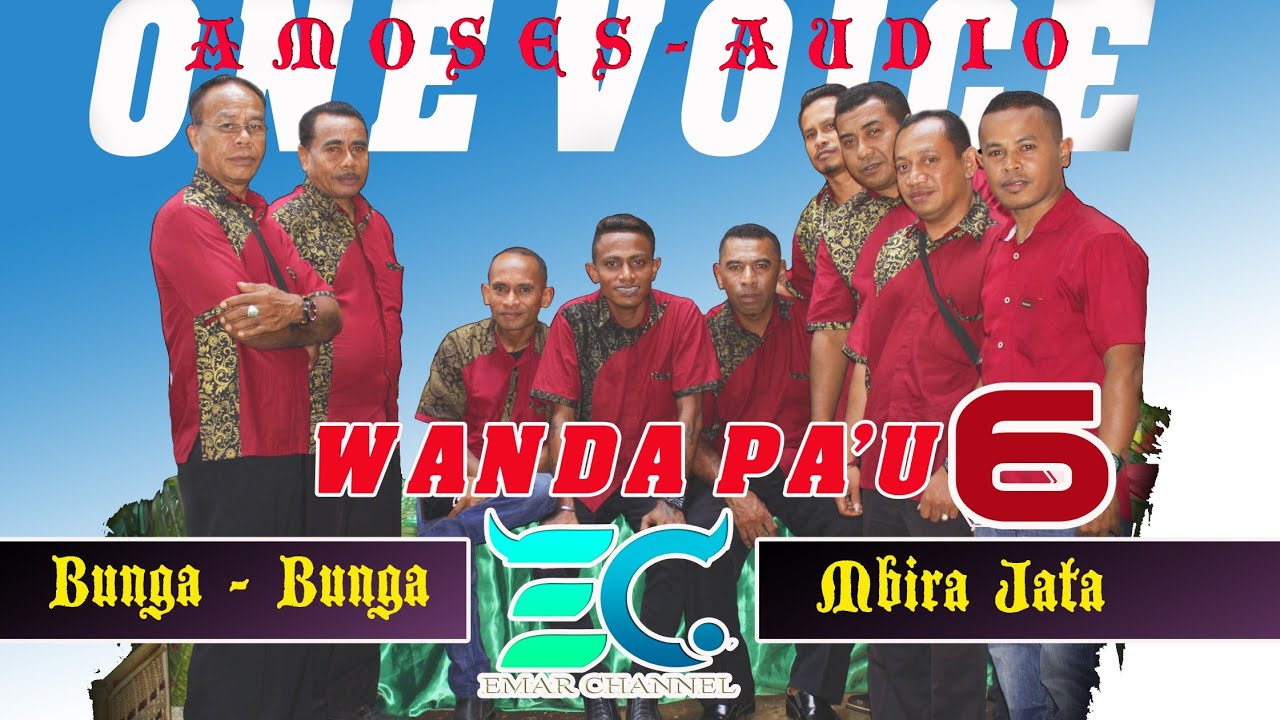 Medley Wanda Pa'u - One Voice Wolojita Bunga - Bunga