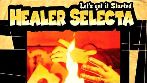 02 Healer Selecta - Let's Get It Started feat. Ain...