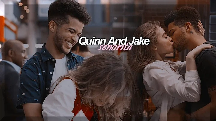 Quinn And Jake  | Seorita  (Work It)