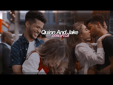 Quinn And Jake | Señorita