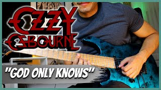 Ozzy Osbourne - God Only Knows | Guitar Cover (+TAB Download)