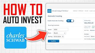 How To Auto Invest Charles Schwab (Full Guide)