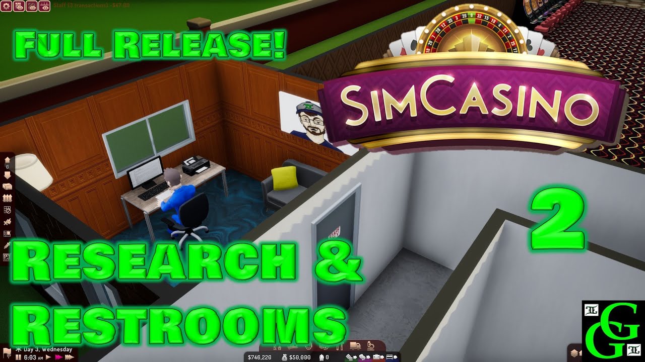 SimCasino - Research and Restrooms - Full Release - Part 2