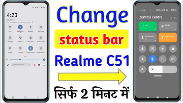 Realme C51 me notification panel change kaise kare | Realme C51 status bar change setting