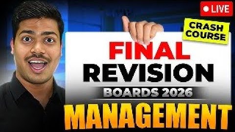 FINAL REVISION 🔴LIVE | NATURE & SIGNIFICANCE MANAGEMENT | CLASS 12 BUSINESS STUDIES BOARD EXAM 2026