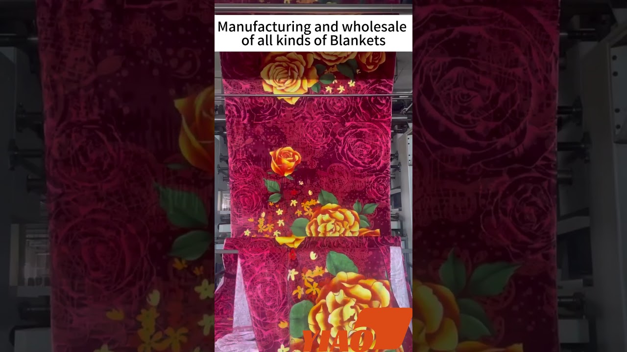 Yiao Home Textile Blanket Factory manufactures and wholesales all kinds of 