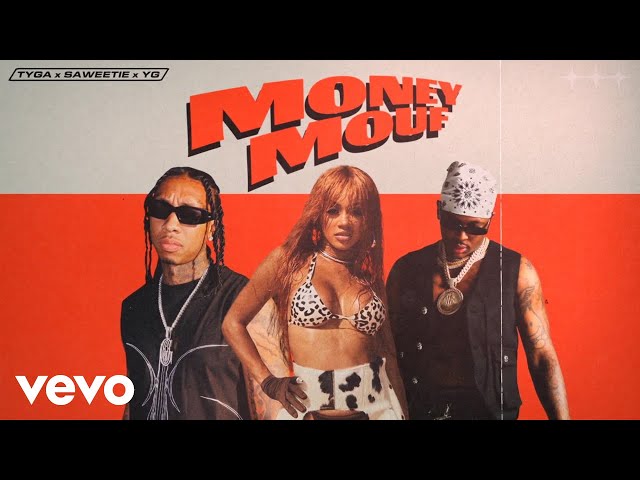 Tyga Feat. Saweetie, Yg - Money Mouf