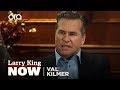 Val Kilmer Talks About Top Gun 2 and Working With Tom Cruise | Larry King Now