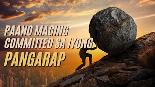 PAANO MAGING COMMITTED SA IYONG PANGARAP | isdabusiness