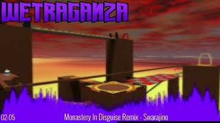 Monastery In Disguise Remix Cursed Abbey - Wetraganza Ost Upcoming