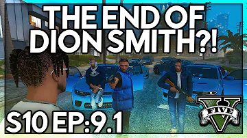 Episode 9.1: The End Of Dion Smith?! | GTA RP | GW Whitelist