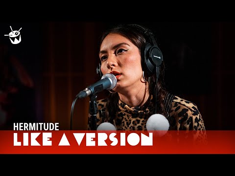 Hermitude cover Nirvana 'Heart-Shaped Box' for Like A Version Ft. Jaguar Jonze