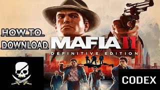 How to download mafia 2 definitive edition | codex