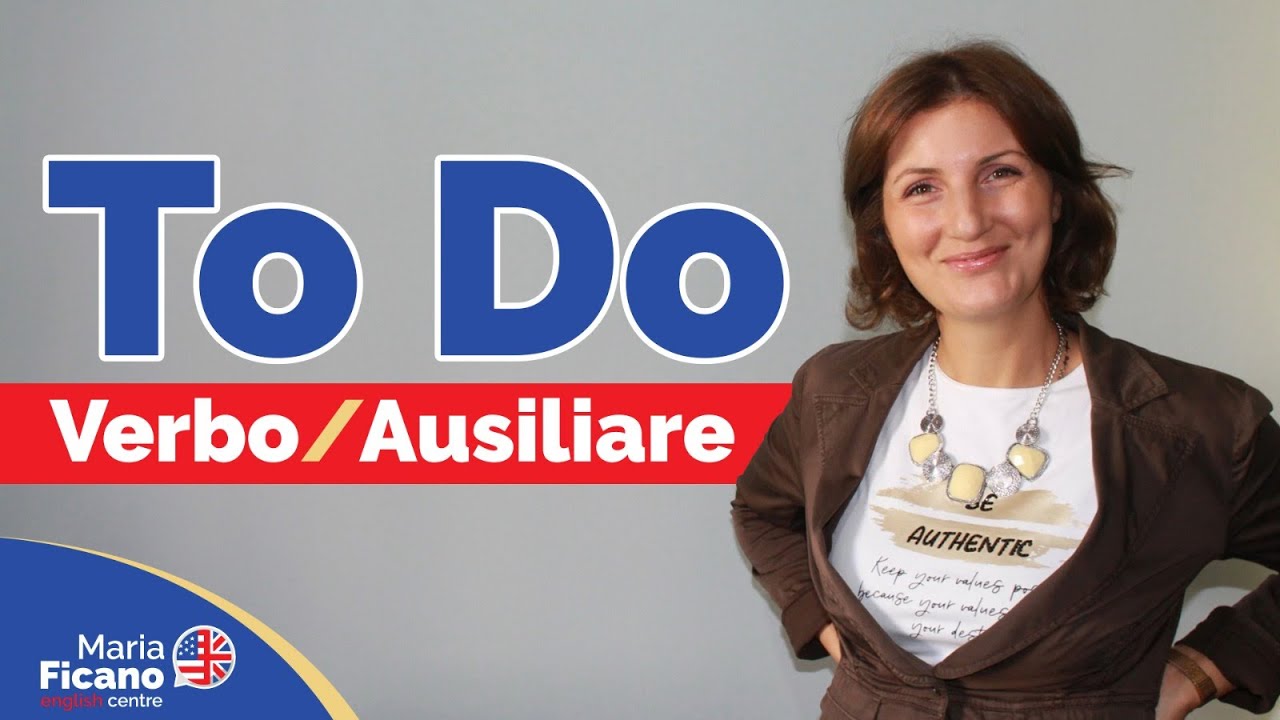Inglese: To Do verbo e ausiliare, quando e come usarlo (Esercizi finali)