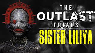 Liliya Bogomolova - Complete Story & Lore | The Outlast Trials