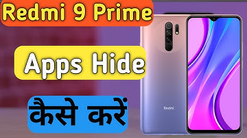 How to Apps Hide in Redmi 9 Prime, Redmi 9 Prime Mein Apps Hide Kaise Karen,