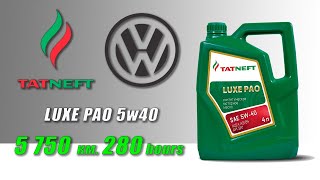 Tatneft Luxe PAO 5w40 (отработка из VW, 5 750 km,  280 hours, бензин).