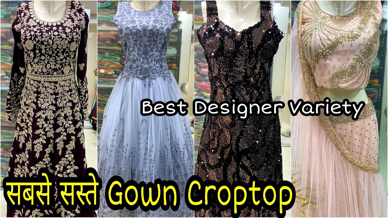 Party Wear Dress | Cod | Barbie Gown Crop Top Bridal Fashion Wholesale |  rose designer studio chandani chowk dresses market gowns in chandni chowk  chandani chowk dresses market jatin bhai crop