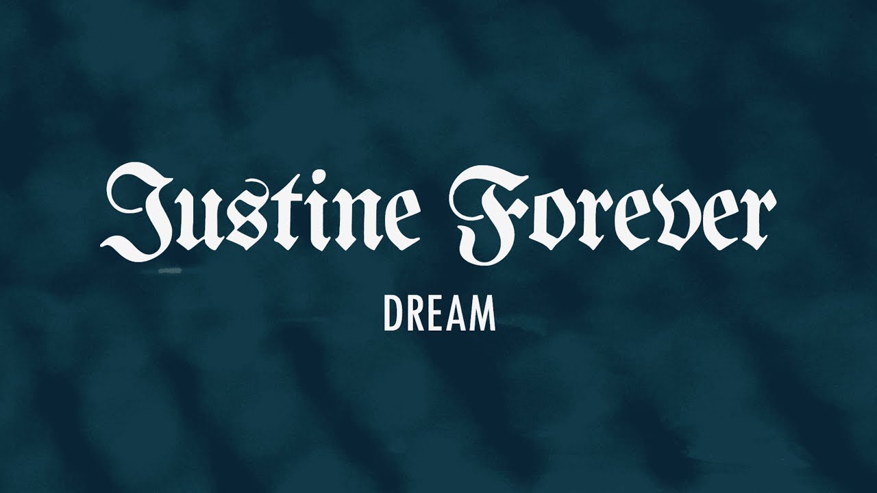 Watch Justine Forever - Dream (Official Music Video) on YouTube Watch Justine Forever - Dream (Official Music Video) on YouTube