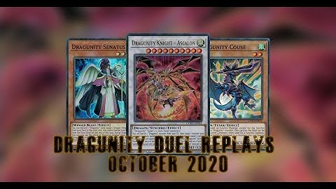 dragunity duel replays/w dragunity and datascape combos+ decklists