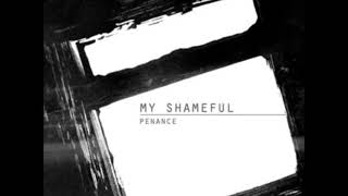 My Shameful - Intro