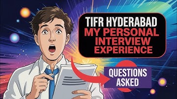 My TIFR-Hyderabad Chemistry Phd Interview Experience / Question Asked