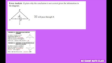 Perpendicular Bisector Theorem. Error Analysis. Explain why DE is not perpendicular bisector