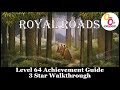 Royal Roads Level 64 Walkthrough 3 Stars XBOX ONE 100% Achievement Guide 1080p
