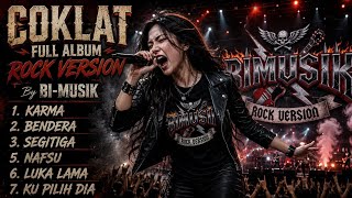 COKLAT FULL ALBUM ROCK VERSION Kumpulan Lagu Rock Indonesia Paling PECAH! | BI-MUSIK
