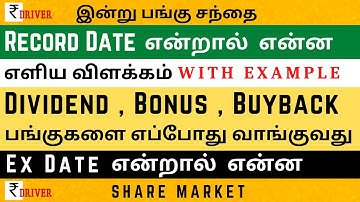 What is Share Market Record Date | Ex- Date | when to Buy shares eligible for Dividend Bonus Tamil