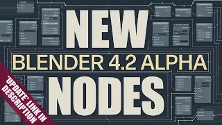 What’s new in geometry nodes in blender 4.2 ALPHA