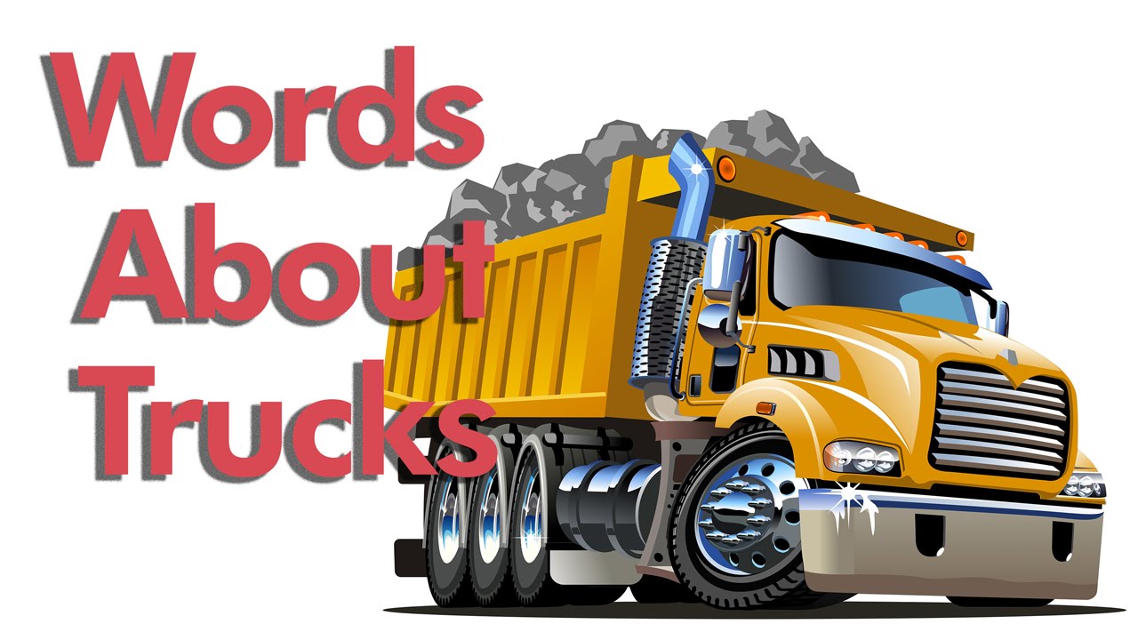 Reading Words About Trucks YouTube
