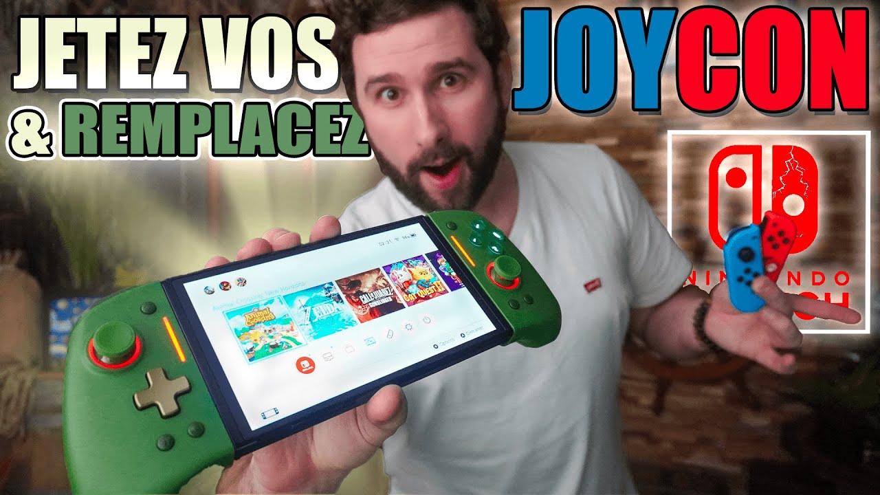 JETEZ vos JOYCON Nintendo SWITCH  REMPLACEZ LES par NYXI 