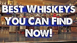 Top 10 BEST AVAILABLE WHISKEYS in 2020!