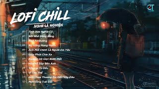 Tình Đời Khi Trắng Khi Đen - Tình Xưa Nghĩa Cũ (lofi ver) Đạt Long Vinh | Lk Nhạc Trữ Tình Lofi 2024