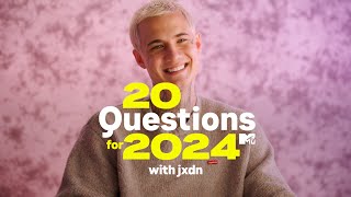 jxdn Answers 20 Questions for 2024 | MTV