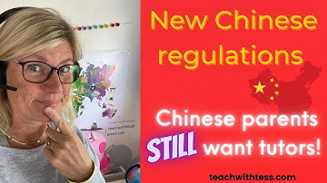 New Chinese Regulations - Parents still want ESL tutors!