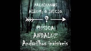 Vídeo de Andaluz (andarilhos Invisíveis)