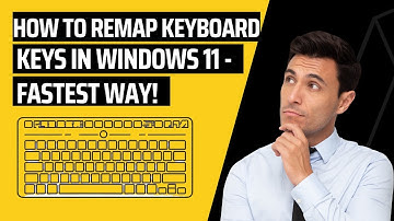 Remap Keyboard Keys in Windows 11 — Fastest Way!